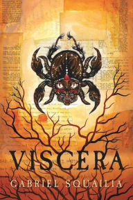 Title: Viscera, Author: Gabriel Squailia