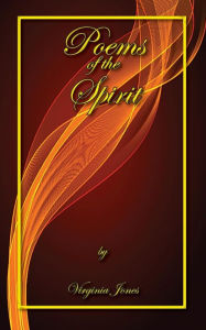 Title: Poems of the Spirit, Author: Virginia Jones