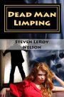 Dead Man Limping: An Axel Hatchett Mystery