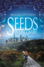 Seeds of Discovery (Dusk Gate Chronicles Series #1)