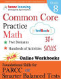 Common Core Practice - Grade 8 Math: Workbooks to Prepare for the PARCC or Smarter Balanced Test