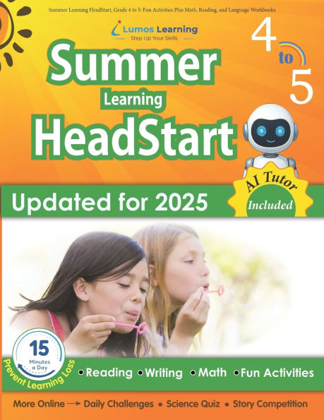 Summer Learning HeadStart, Grade 4 to 5: Fun Activities Plus Math, Reading, and Language Workbooks: Bridge to Success with Common Core Aligned Resources and Workbooks