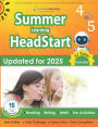 Summer Learning HeadStart, Grade 4 to 5: Fun Activities Plus Math, Reading, and Language Workbooks: Bridge to Success with Common Core Aligned Resources and Workbooks