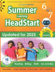 Title: Summer Learning HeadStart, Grade 6 to 7: Fun Activities Plus Math, Reading, and Language Workbooks: Bridge to Success with Common Core Aligned Resources and Workbooks, Author: Lumos Summer Learning Headstart