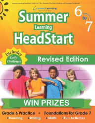 Title: Summer Learning HeadStart, Grade 6 to 7: Fun Activities Plus Math, Reading, and Language Workbooks: Bridge to Success with Common Core Aligned Resources and Workbooks, Author: Lumos Summer Learning Headstart