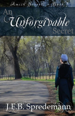 An Unforgivable Secret Amish Secrets Book 1paperback - 