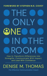 The Only One in the Room: How To Transform Difference into