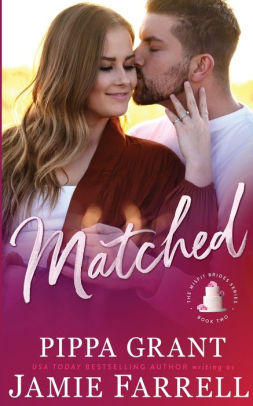 Matched By Jamie Farrell Pippa Grant Paperback Barnes Noble