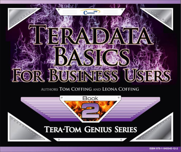 Teradata Basics for Business Users