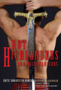 Hot Highlanders and Wild Warriors: Erotic Romance for Women