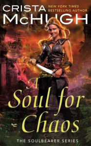 Title: A Soul For Chaos, Author: Crista McHugh
