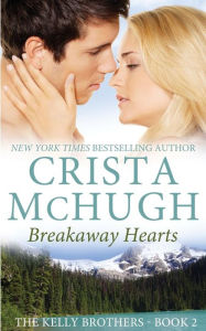 Title: Breakaway Hearts, Author: Crista McHugh