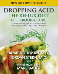 Title: Dropping Acid: The Reflux Diet Cookbook & Cure, Author: Jamie Koufman