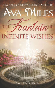 The Fountain of Infinite Wishes (Dare River Series #5)