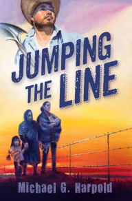 Title: Jumping the Line, Author: Michael G. Harpold