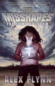 Title: The Misshapes: The Coming Storm, Author: Alex Flynn