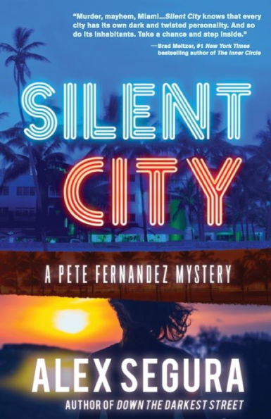 Silent City (Pete Fernandez Series #1)