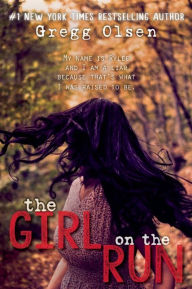 Title: The Girl on the Run, Author: Gregg Olsen