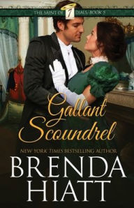 Title: Gallant Scoundrel, Author: Brenda Hiatt