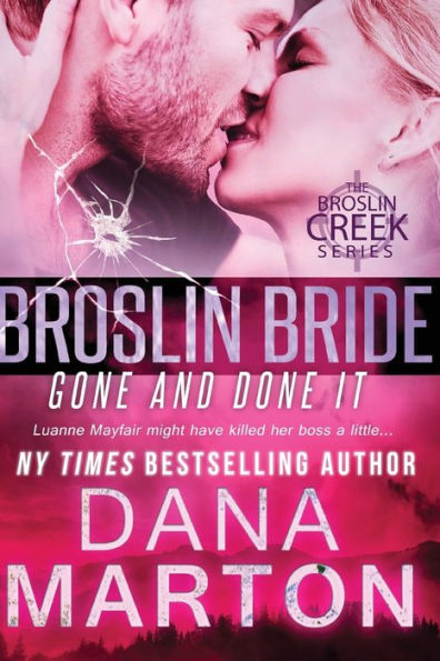 Broslin Bride: Gone and Done it