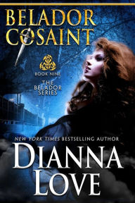 Title: Belador Cosaint: Belador book 9, Author: Dianna Love