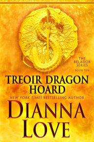 Title: Treoir Dragon Hoard: Belador book 10, Author: Dianna Love