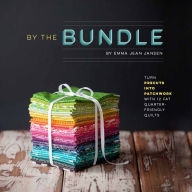 Title: By the Bundle: Turn Precuts into Patchwork with 12 Fat Quarter-Friendly Quilts, Author: Emma Jean Jansen