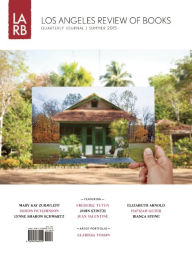 Title: Los Angeles Review of Books Quarterly Journal Summer 2015, Author: Tom Lutz