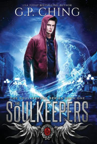 Title: The Soulkeepers, Author: G P Ching