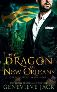 Title: The Dragon of New Orleans, Author: Genevieve Jack