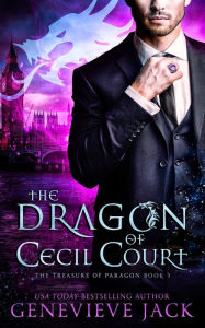 Title: The Dragon of Cecil Court, Author: Genevieve Jack