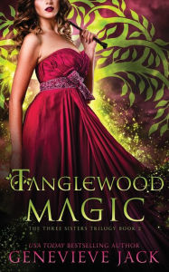 Title: Tanglewood Magic, Author: Genevieve Jack