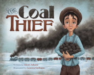 Title: The Coal Thief, Author: Alane Adams