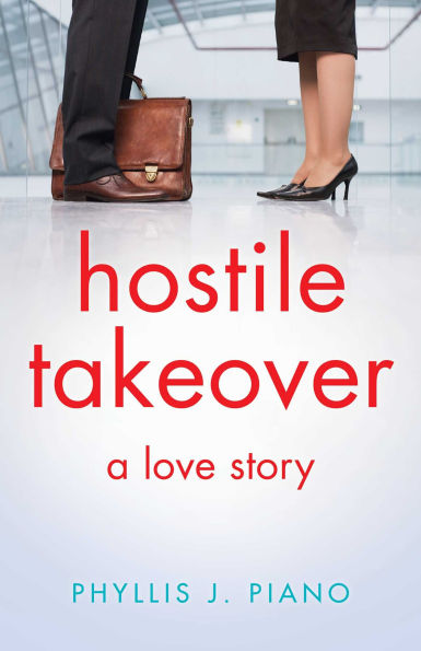 Hostile Takeover: A Love Story