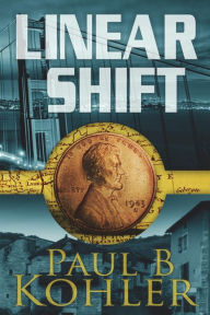 Title: Linear Shift, Author: Paul B Kohler