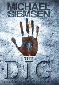 Title: The Dig, Author: Michael Siemsen