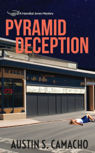 Title: Pyramid Deception, Author: Austin S. Camacho