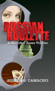 Title: Russian Roulette, Author: Austin S. Camacho