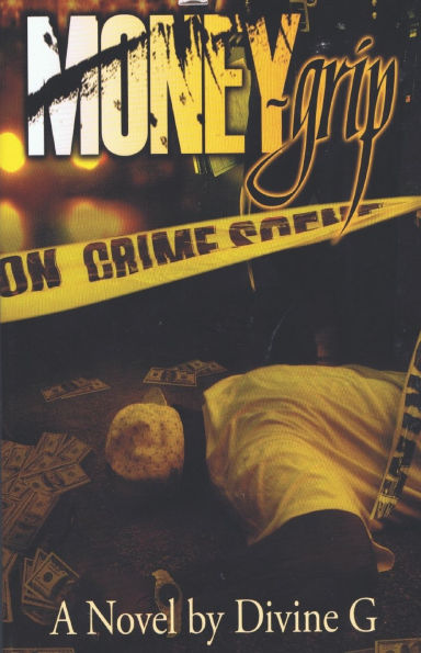 Money Grip - Kindle Paperback: Expanded Edition