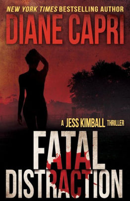 Fatal Distraction (Jess Kimball Thrillers Series #2)