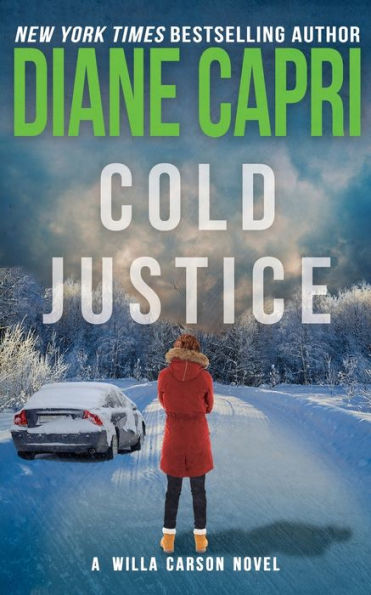 Cold Justice: A Willa Carson Novel (Hunt for Justice Series #7)