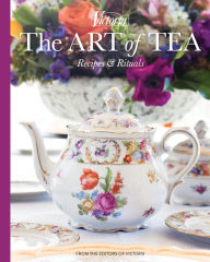 Ebook free download mobi Victoria The Art of Tea: Recipes and Rituals by Jordan Marxer 9781940772745  English version