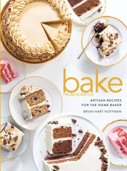 Bake from Scratch, Volume 5: Artisan Recipes for the Home Baker