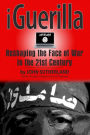 iGuerilla: Reshaping the Face of War in the 21st Century