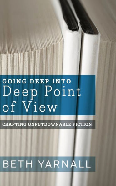 Going Deep Into Point of View