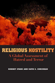 Title: Religious Hostility, Author: Rodney Stark