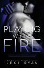 Playing with Fire (Mended Hearts, #1)