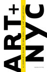 Alternative view 1 of Art and NYC: A Complete Guide to New York City Art and Artists