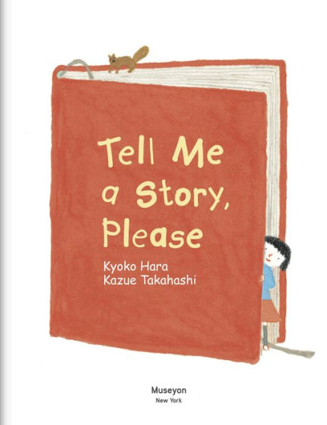 Tell Me a Story, Please