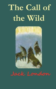 Title: The Call of the Wild, Author: Jack London